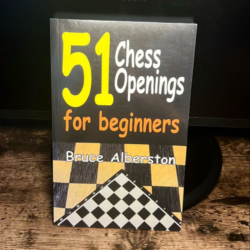51 Chess Openings for Beginners