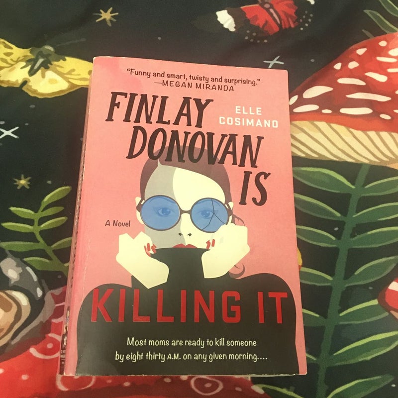 Finlay Donovan Is Killing It