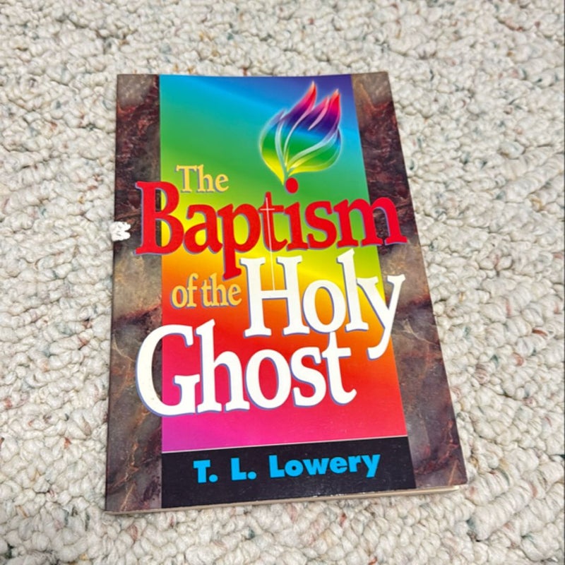 The Baptism of the Holy Ghost