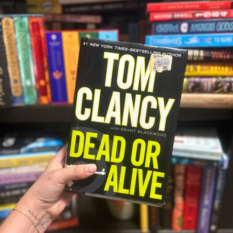 Dead or Alive - Tom Clancy