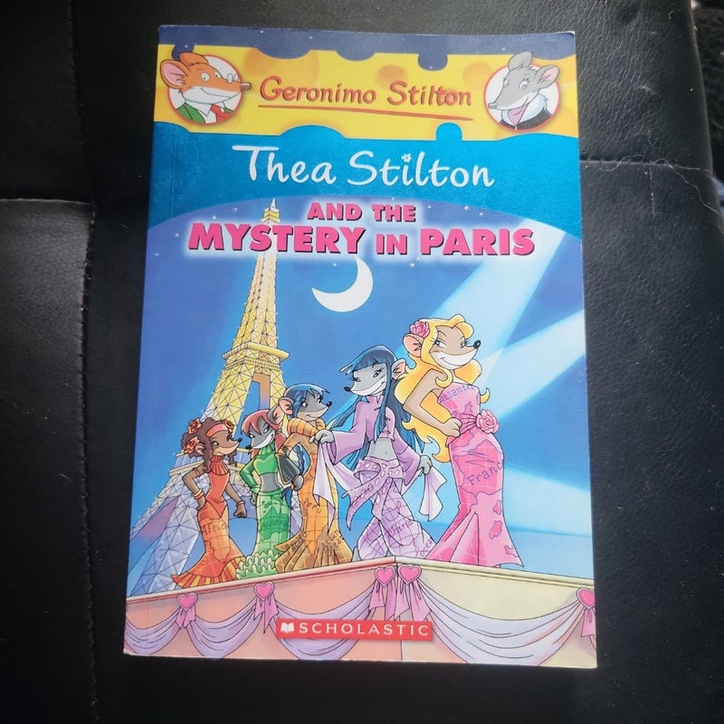 Thea Stilton and the Mystery in Paris