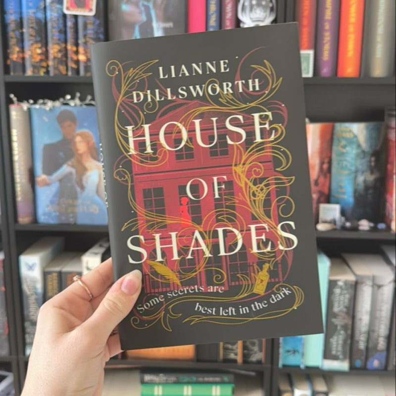 House of Shades