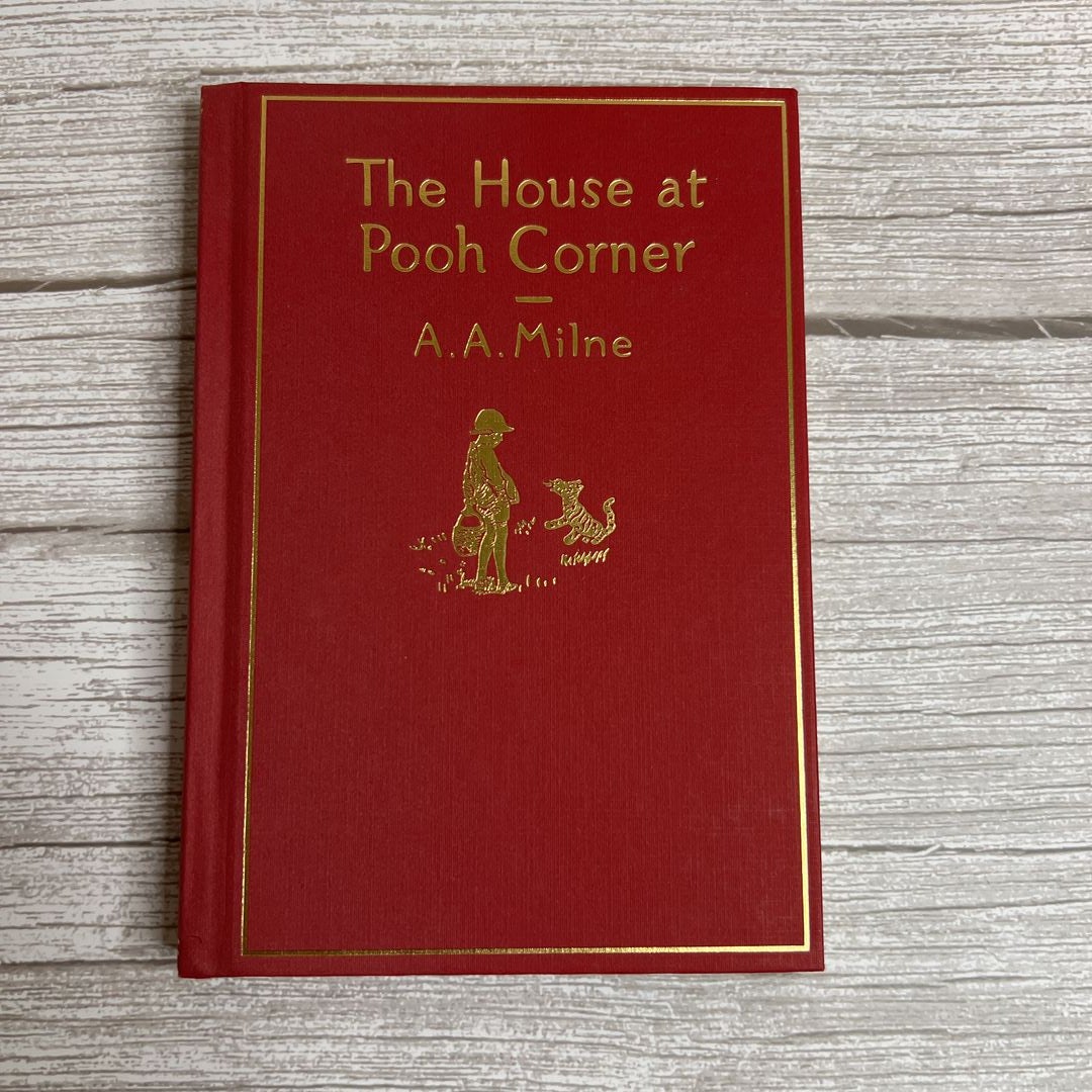 The House at Pooh Corner: Classic Gift Edition