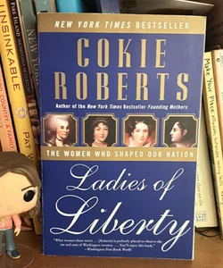 Ladies of Liberty