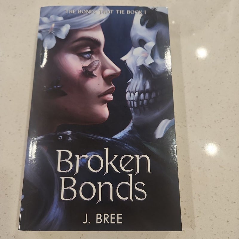 Broken Bonds