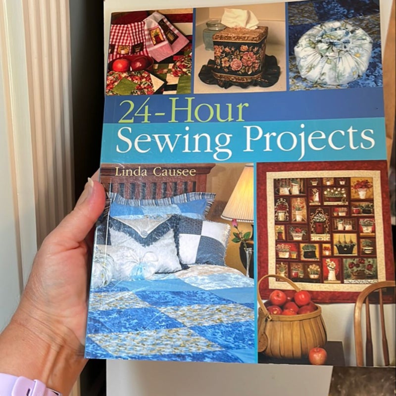 24-Hour Sewing Projects