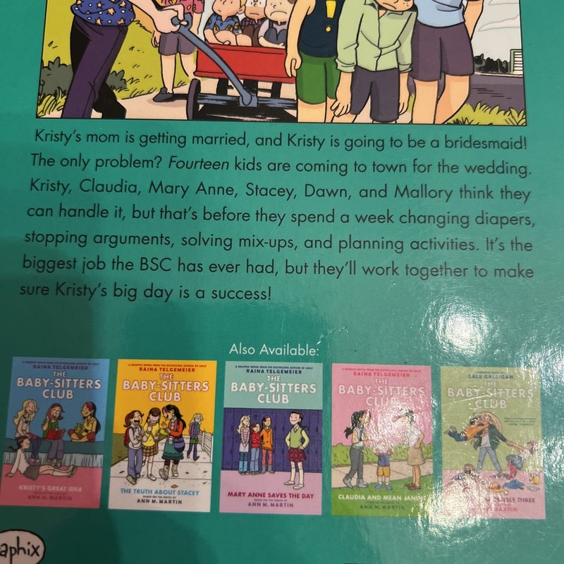 Kristy's Big Day: The Babysitter’s Club Graphic Novel - Book 6 in Series