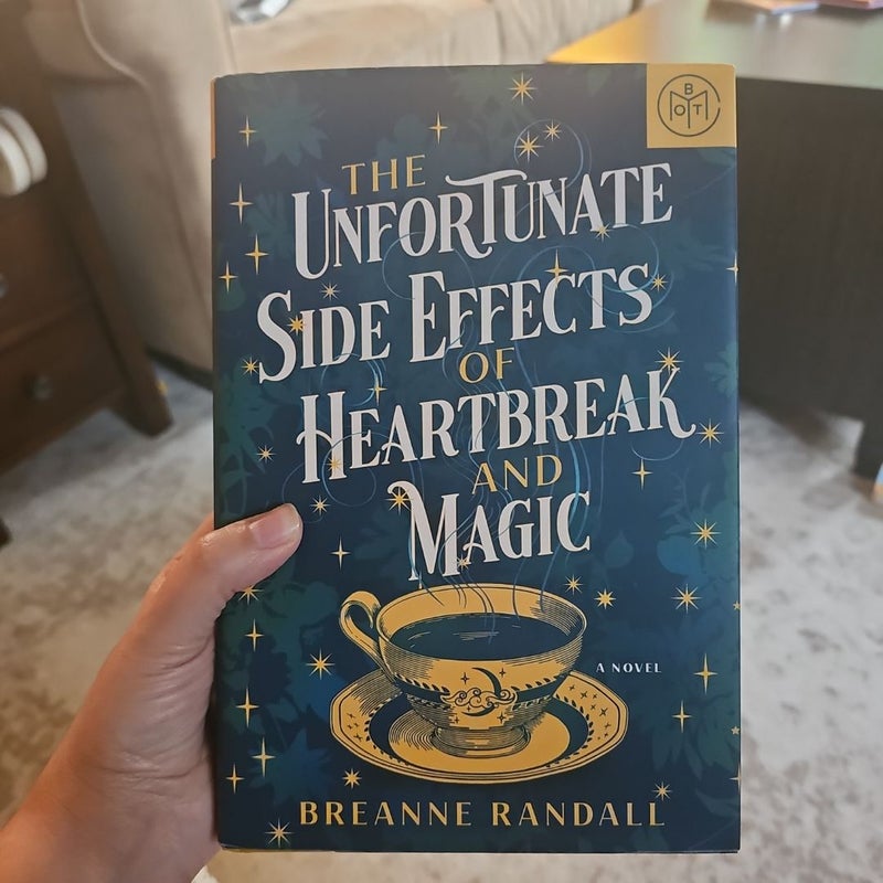 The Unfortunate Side effects of Heartbreak and Magic