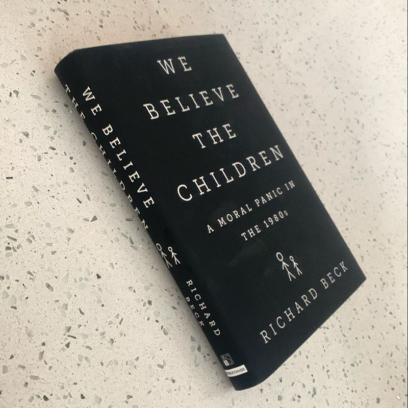 We Believe the Children