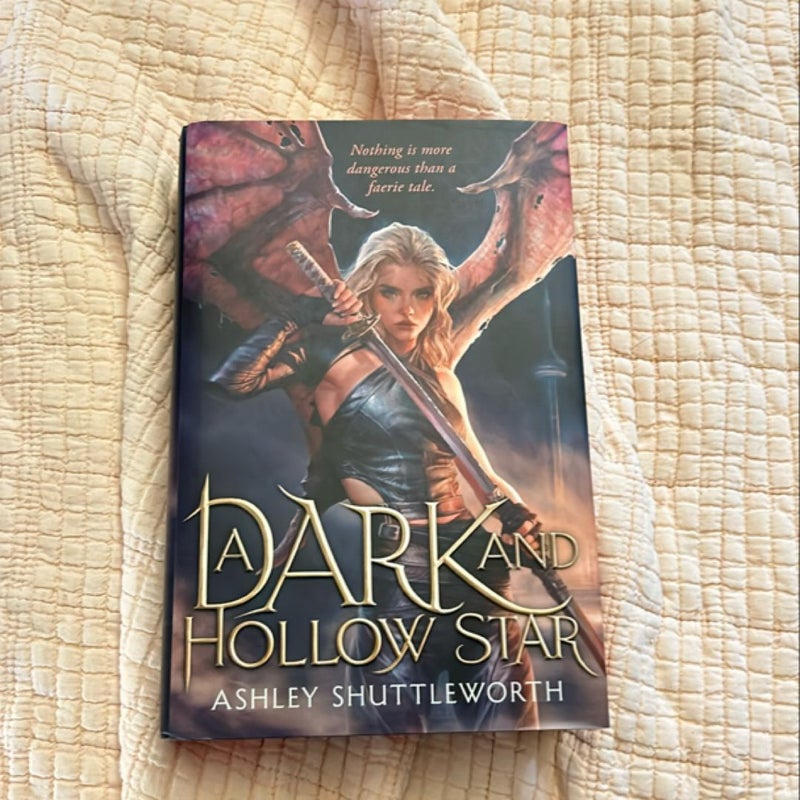 A Dark and Hollow Star (Signed!)