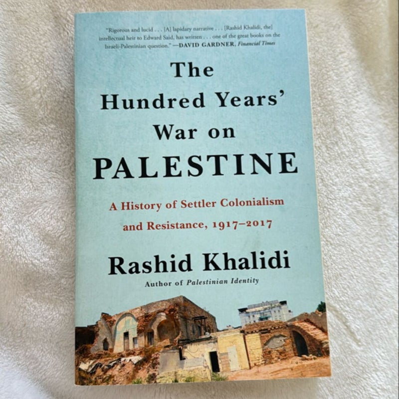 The Hundred Years' War on Palestine