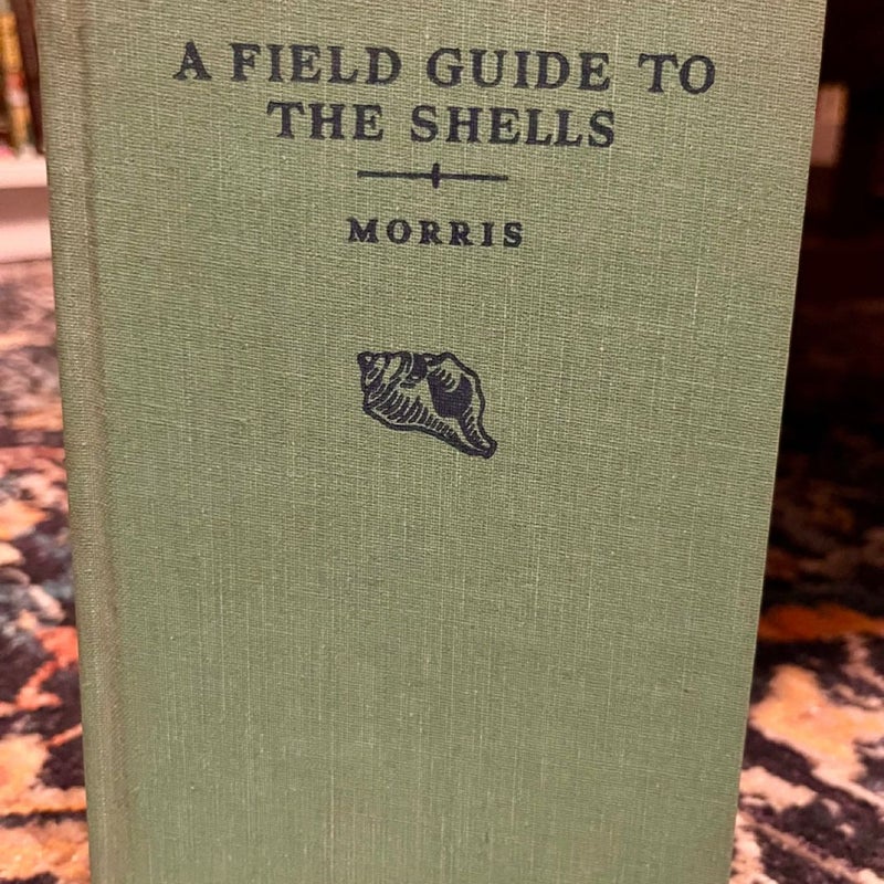 Field Guide to the Shells