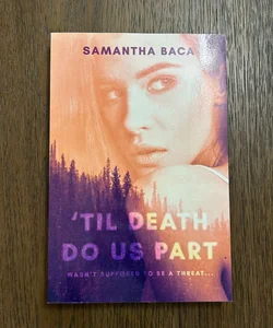 'Til Death Do Us Part (bookworm box edition)