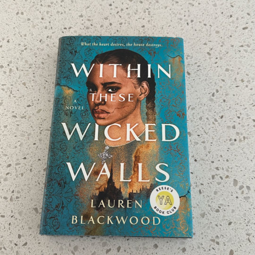 Within These Wicked Walls