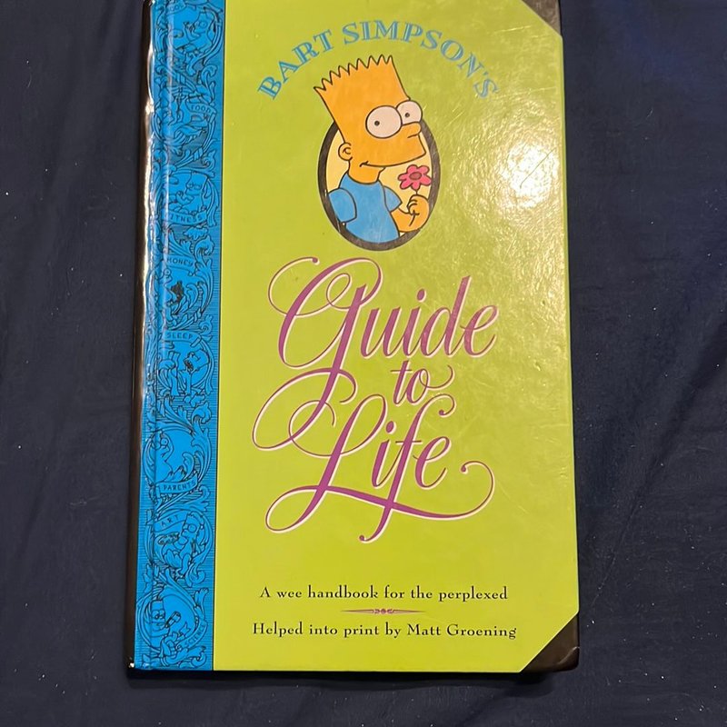 Bart Simpson's Guide to Life