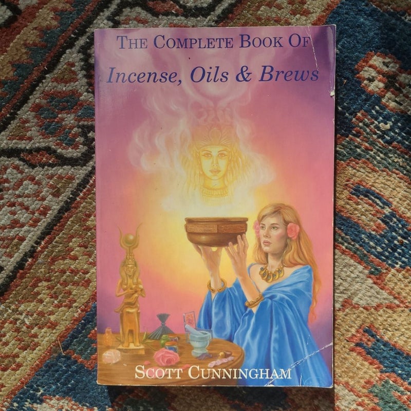 The Complete Book of Incense, Oils and Brews