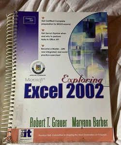 Exploring Microsoft Excel 2002