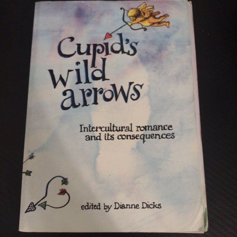 Cupid's Wild Arrows