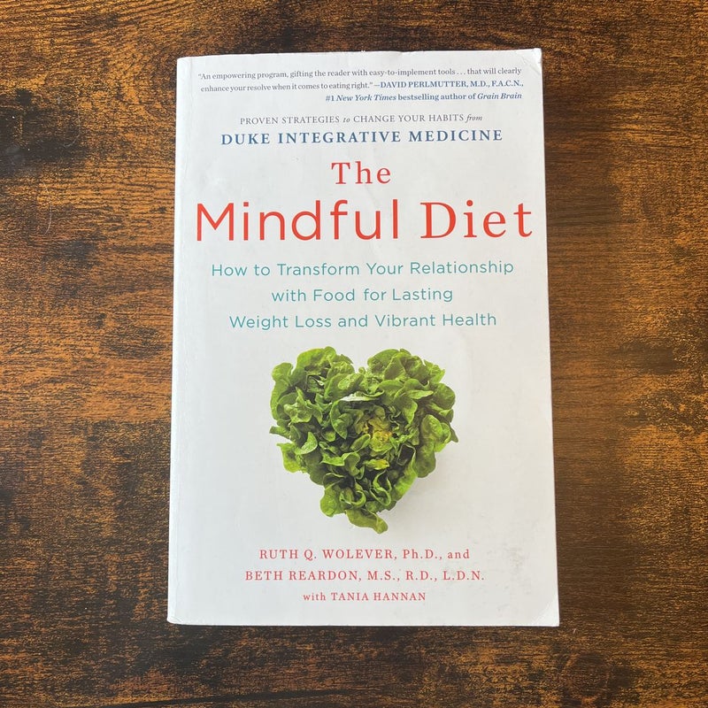 The Mindful Diet