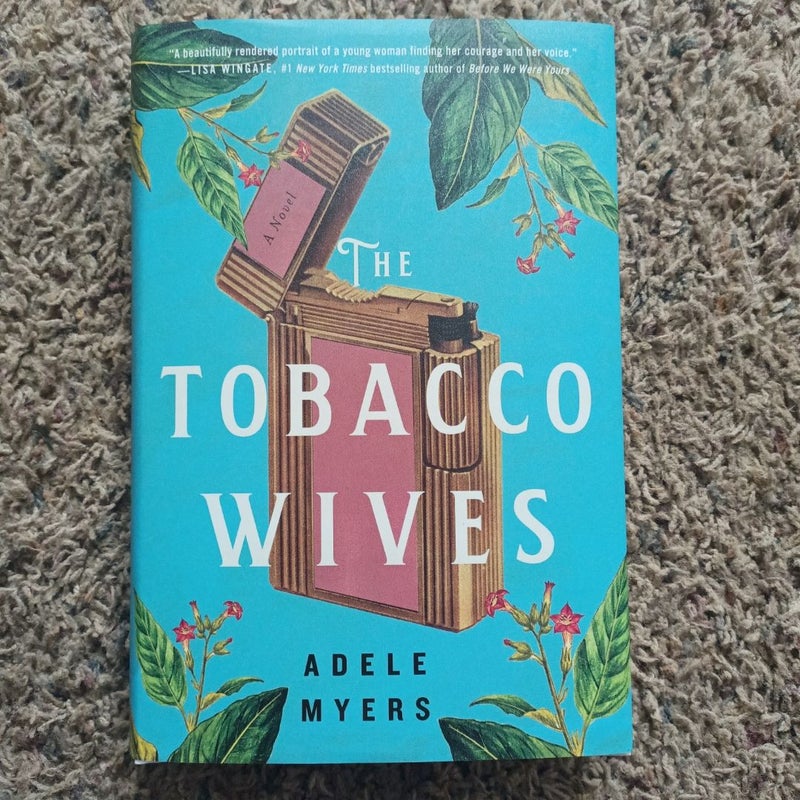 The Tobacco Wives