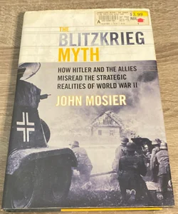 The Blitzkrieg Myth