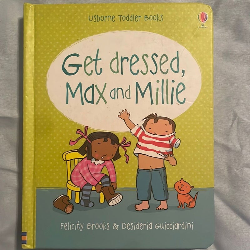 Get Dressed Max and Millie