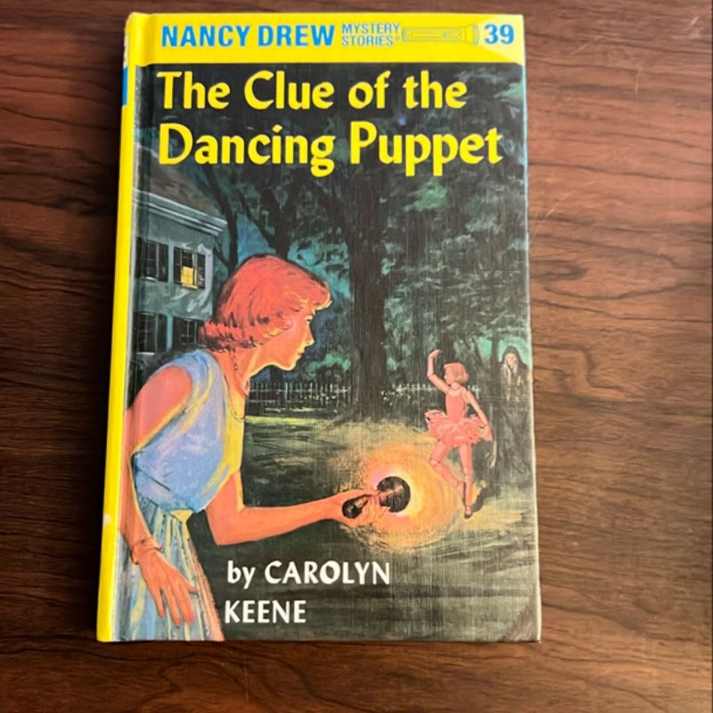 Nancy Drew 39: the Clue of the Dancing Puppet