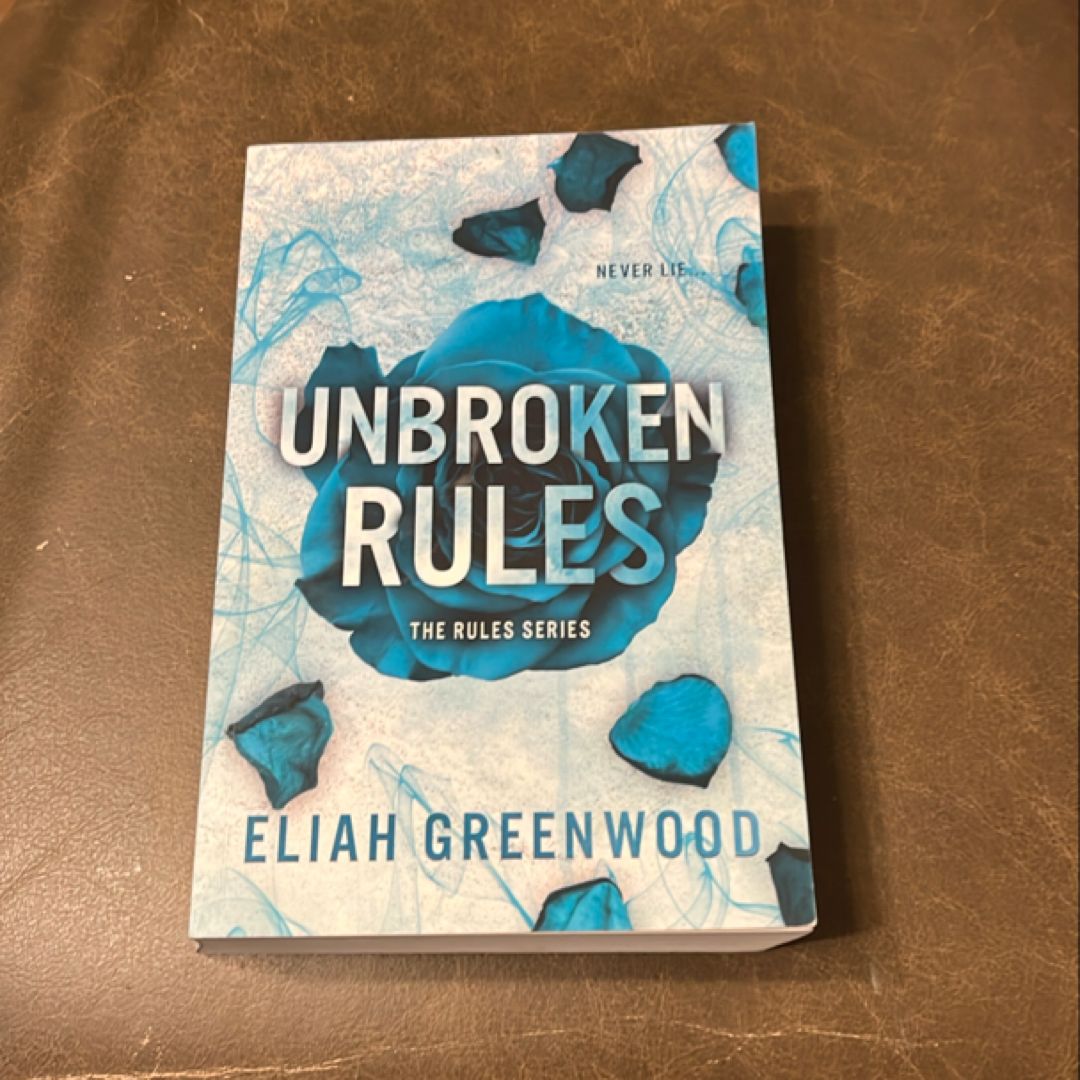 Unbroken Rules (The Rules Series)
