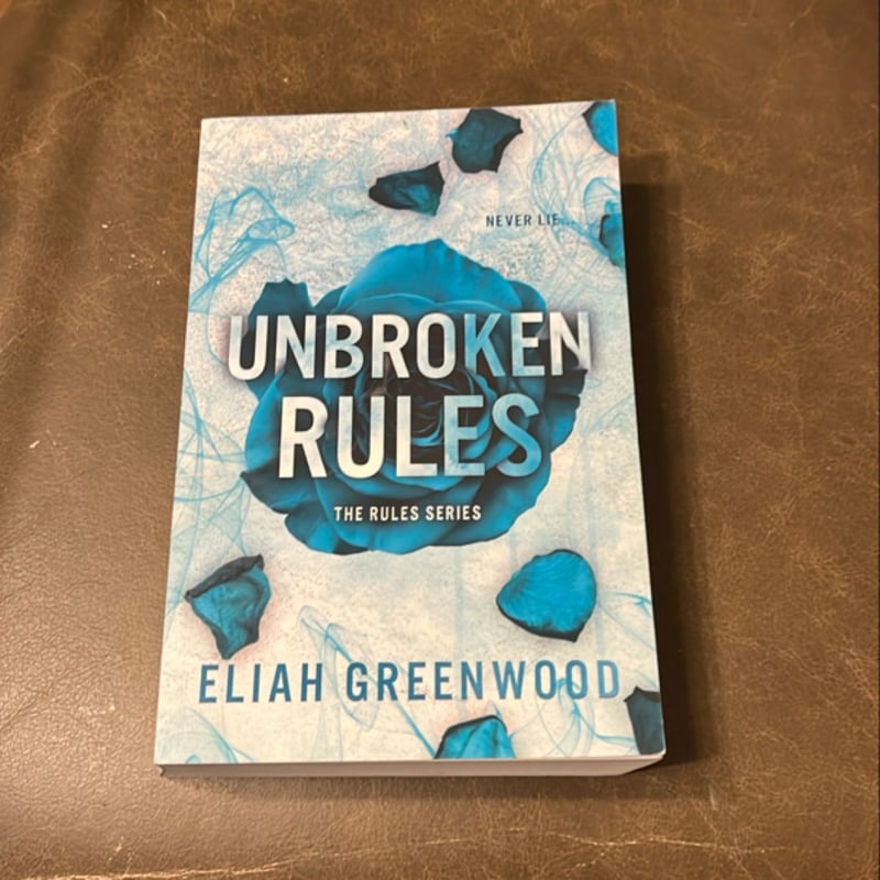 Unbroken Rules (The Rules Series)
