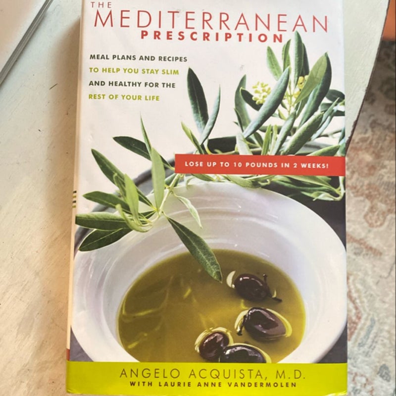 The Mediterranean Prescription