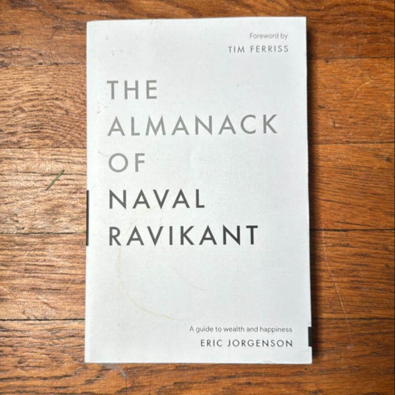 The Almanack of Naval Ravikant