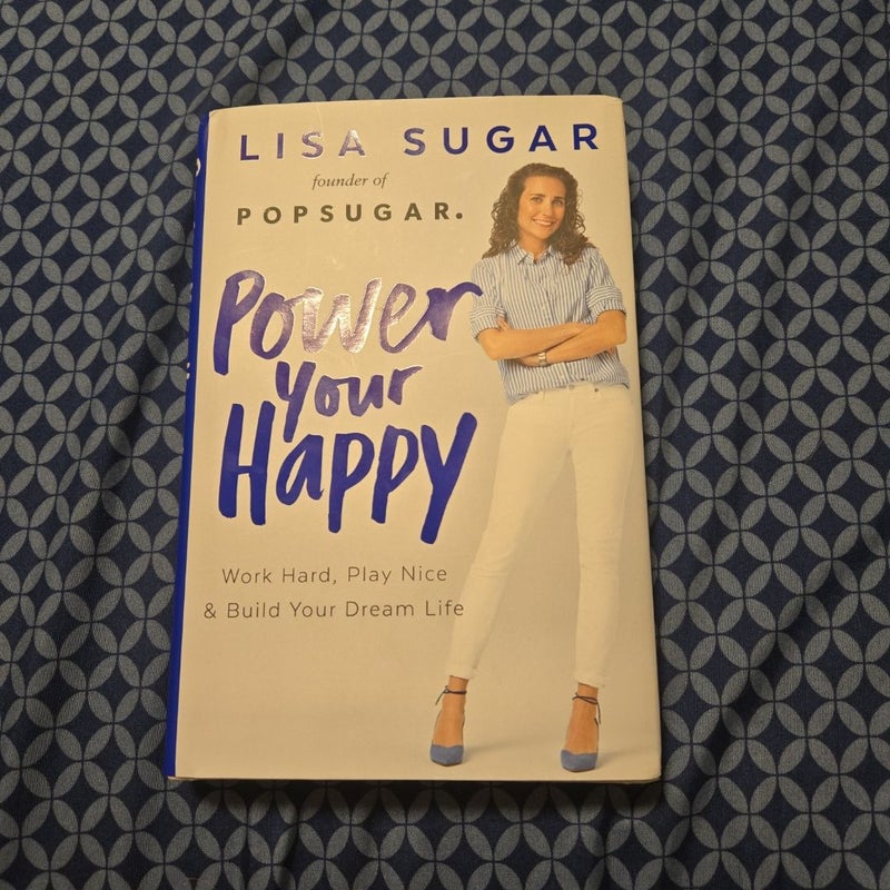 Power Your Happy
