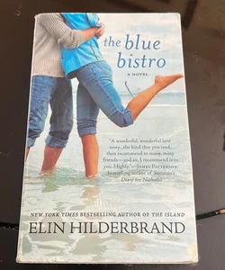 The Blue Bistro: A Novel: Hilderbrand, Elin: 9780312628260