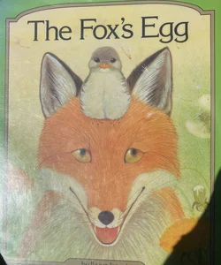 The Fox's Egg