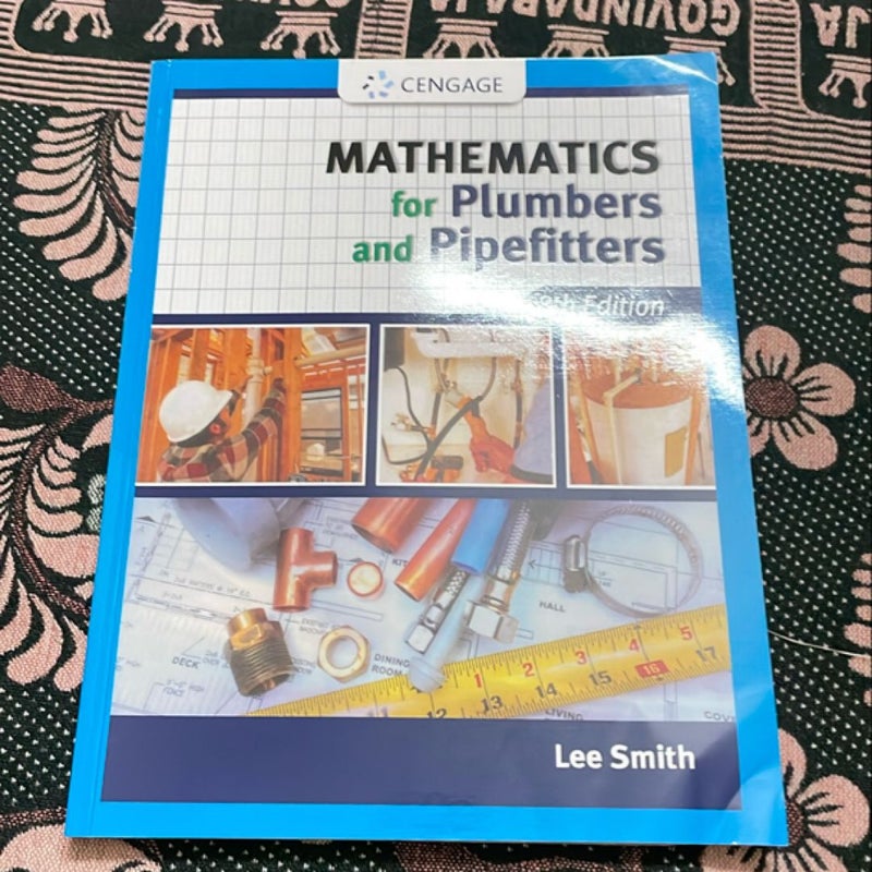 Mathematics for Plumbers and Pipefitters