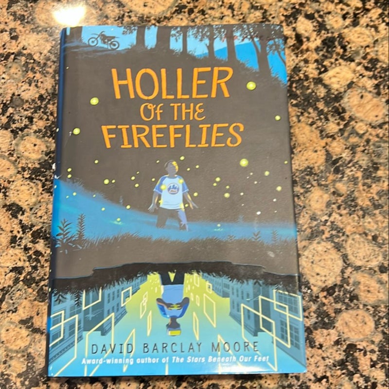 Holler of the Fireflies