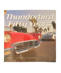 Thunderbird Fifty Years