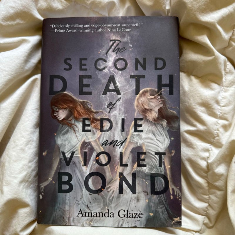 The Second Death of Edie and Violet Bond