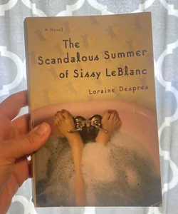 The Scandalous Summer of Sissy Leblanc