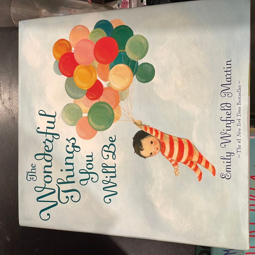 The Wonderful Things You Will Be