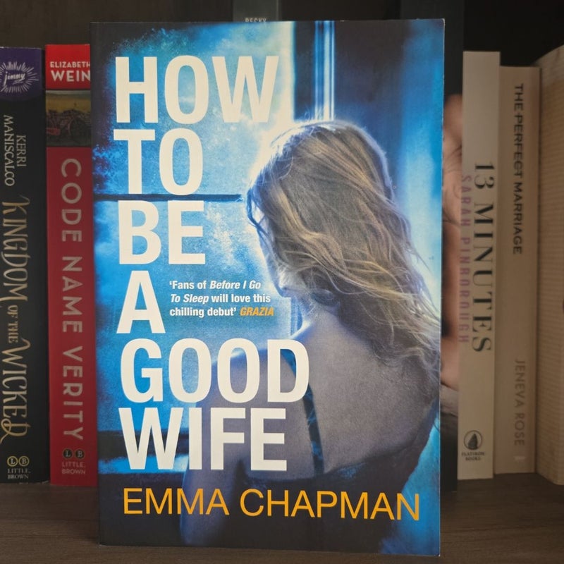 How to Be a Good Wife