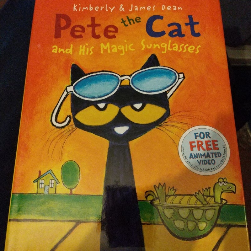 Pete the Cat and His Magic Sunglasses