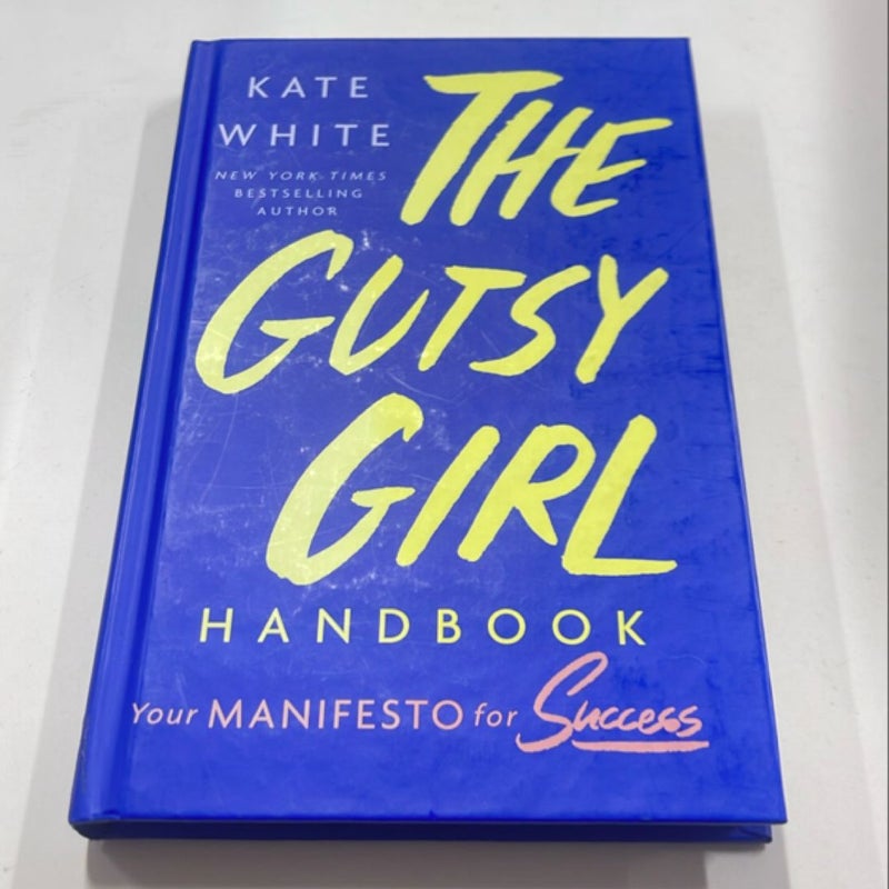 The Gutsy Girl Handbook