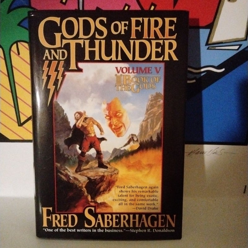 Gods of Fire and Thunder