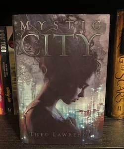Mystic City by Theo Lawrence #iflist #maxirons #willaholland #mysticcity  #theolawrence #yaromance #mustread #tbr