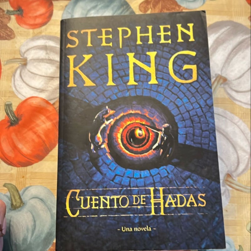 Cuento de Hadas: una Novela / Fairy Tale