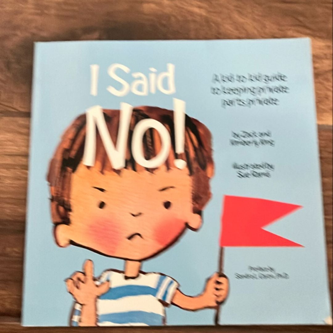 I Said No!