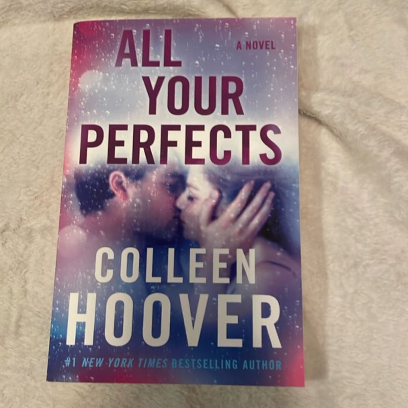 All Your Perfects
