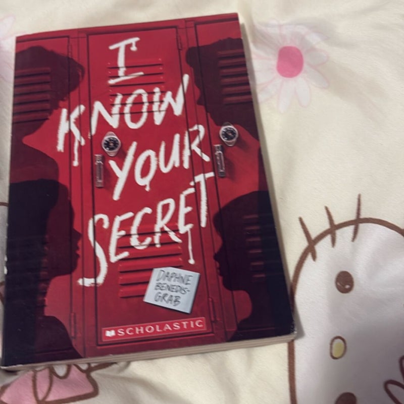 I Know Your Secret