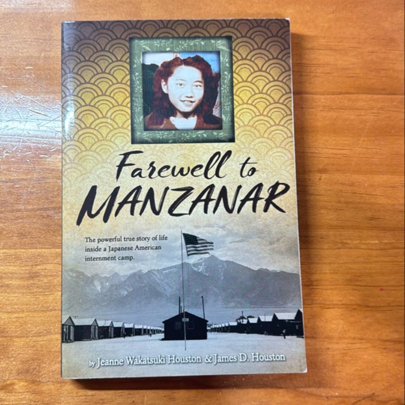 Farewell to Manzanar